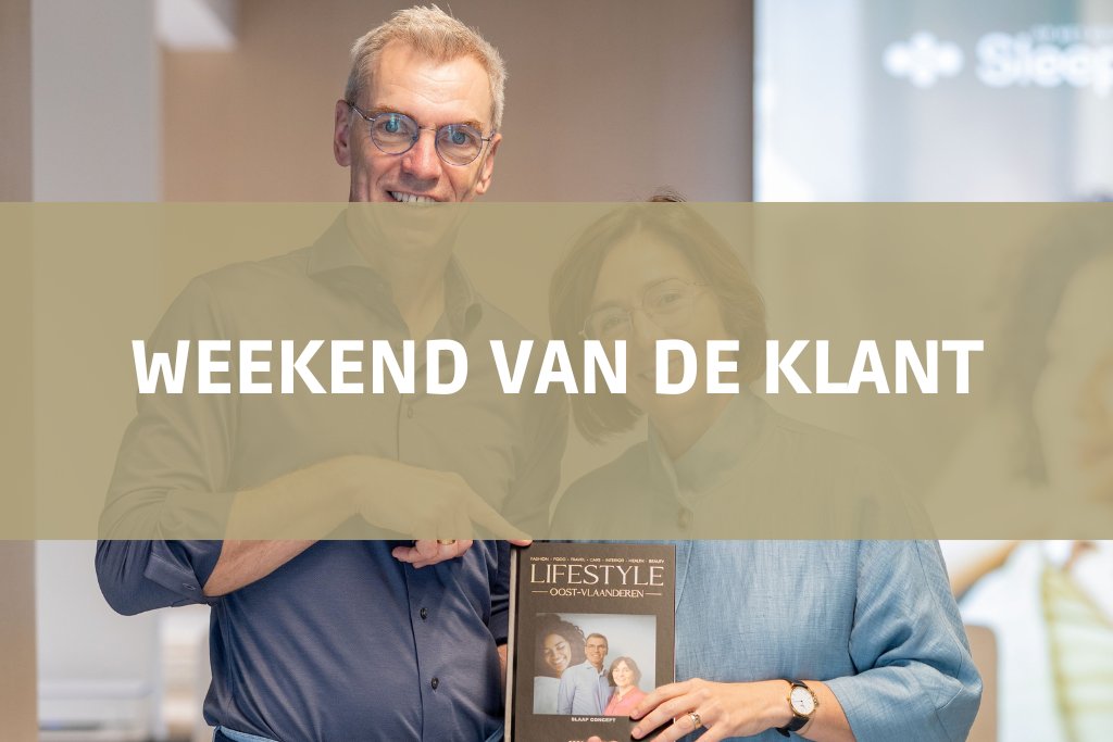 Weekend van de Klant bij Slaap Concept